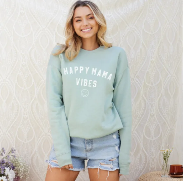 HAPPY MAMA VIBES SAGE FLEECE PULLOVER